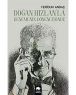 Doğan Hızlan’la Denemenin Dönengesinde