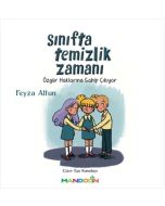 Sınıfta Temizlik Zamanı - Özgür Haklarına Sahip Çıkıyor