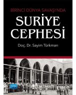 Birinci Dünya Savaşı’nda Suriye Cephesi