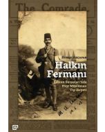 Halkın Fermanı: Balkan Savaşlarında Hint Müslüman Tıp Heyeti