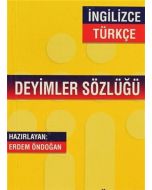 İngilizce - Türkçe / Türkçe - İngilizce Deyimler Sözlüğü