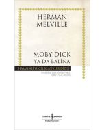 Moby Dick Ya Da Balina (Ciltli) 