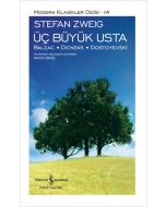 Üç Büyük Usta - Balzac-Dickens-Dostoyevski (Ciltli)