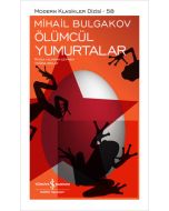 Ölümcül Yumurtalar (Ciltli)