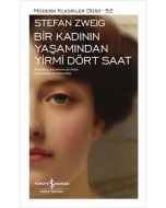 Bir Kadının Yaşamından Yirmi Dört Saat (Ciltli) 