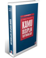 Teoride ve Uygulamada Kamu Disiplin Yaptırımları