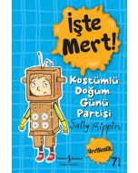 İşte Mert! – Kostümlü Doğum Günü Partisi