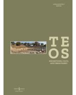 Teos - Inscriptions, Cults and Urban Fabric (Ciltli)