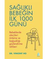 Sağlıklı Bebeğin İlk 1000 Günü