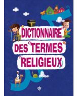 Dictionnaire Des Termes Religieux (Dini Terimler Sözlüğü) Fransızca