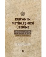 Kur'an'ın Metinleşmesi Üzerine