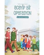 Acayip Bir Operasyon - Hz. Ebu Bekir’in Hayatı