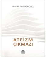Ateizm Çıkmazı