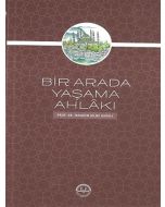 Bir Arada Yaşama Ahlakı
