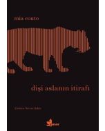 Dişi Aslanın İtirafı
