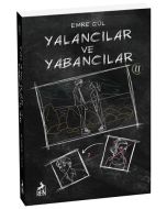 Yalancılar ve Yabancılar 2