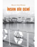 İnsan Bir Gemi