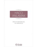 Haccı Anlamak