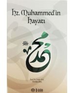 Hz. Muhammed'in Hayatı