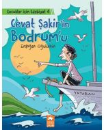 Çocuklar İçin Edebiyat 4 - Cevat Şakir’in Bodrum’u