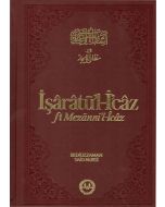 İşaretü'l-İ'caz fi Mezanni'l-İcaz (Ciltli)