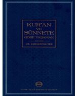 Kur'an ve Sünnete Göre Yaşamak