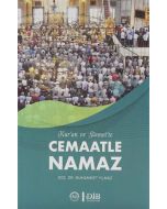 Kuran ve Sünnet'te Cemaatle Namaz