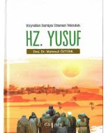 Kuyudan Saraya Uzanan Yolculuk - Hz Yusuf