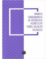 Manevi Danışmanlık ve Rehberlik Hizmetleri Temel Bilgiler Kılavuzu