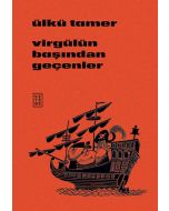 Virgülün Başından Geçenler