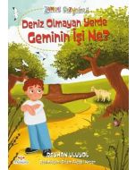 Deniz Olmayan Yerde Geminin İşi Ne?