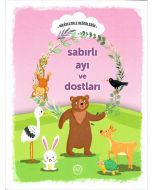 Sabırlı Ayı ve Dostları