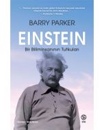 Einstein - Bir Biliminsanının Tutkuları
