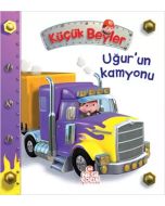 Küçük Beyler - Uğur’un Kamyonu (Ciltli)