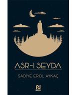 Asr-ı Seyda
