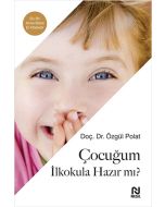 Çocuğum İlkokula Hazır Mı?