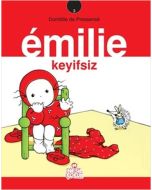 Emilie Keyifsiz