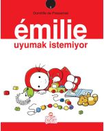 Emilie Uyumak İstemiyor
