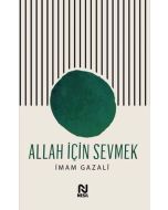 Allah İçin Sevmek