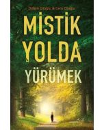 Mistik Yolda Yürümek