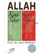 Allah Kimi Sever Kimi Sevmez