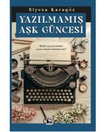 Yazılmamış Aşk Güncesi
