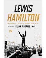 Lewis Hamilton: Tüm Zamanların En Büyük Yarış Pilotunun Yaşam Öyküsü