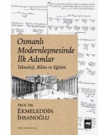Osmanlı Modernleşmesinde İlk Adımlar