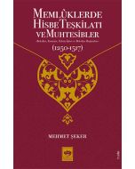 Memlûklerde Hisbe Teşkilatı ve Muhtesibler