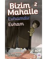 Bizim Mahalle 2 - Evhamdır Evham