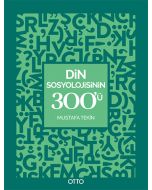 Din Sosyolojisinin 300’ü