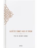 Gazâlî'de Sünnet, Hadis ve Yorum (Ciltli)