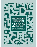 Mezhepler Tarihinin 200'ü