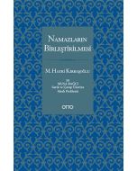 Namazların Birleştirilmesi